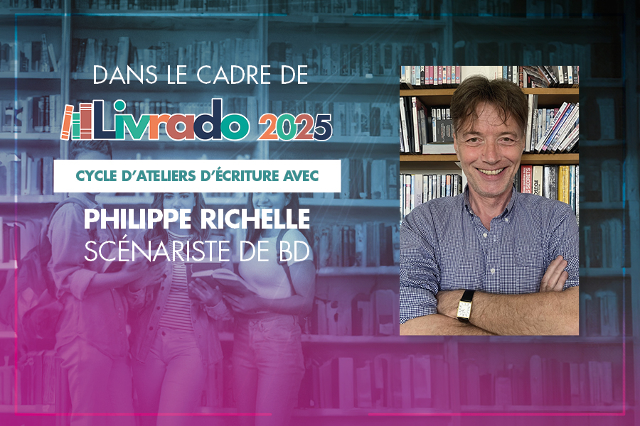 Cycle d’ateliers d’écriture avec Philippe Richelle